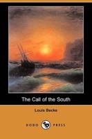 The Call of the South (Dodo Press)