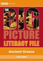 The Big Picture: Literacy File - Ancient Greece E Big Book EBBk MUL