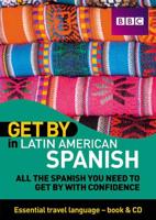 Get by in Latin American Spanish