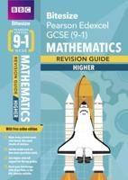 Bitesize Edexcel GCSE (9-1) Maths Revision Guide. Higher