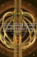 Atomic Spectra and Atomic Structure