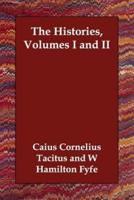 The Histories, Volumes I and II