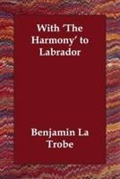 With 'The Harmony' to Labrador