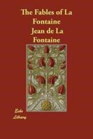 The Fables of La Fontaine