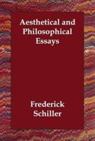 Aesthetical and Philosophical Essays