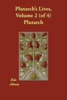 Plutarch's Lives, Volume 2 (Of 4)