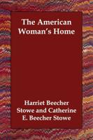 The American Woman's Home