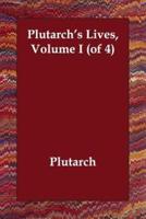 Plutarch's Lives, Volume I (Of 4)
