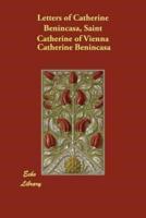 Letters of Catherine Benincasa, Saint Catherine of Vienna