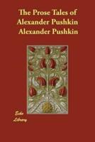 The Prose Tales of Alexander Pushkin