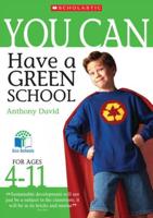 You Can Have a Green School