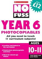 No Fuss Year 6 Photocopiables Ages 10-11