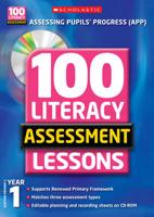 100 Literacy Assessment Lessons. Year 1, Scottish Primary 2