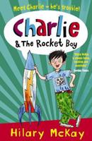 Charlie & The Rocket Boy
