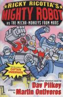 Ricky Ricotta's Mighty Robot Vs the Mecha-Monkeys from Mars