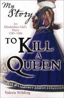 To Kill a Queen