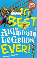 10 Best Arthurian Legends Ever!