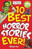 10 Best Horror Stories Ever!