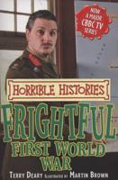 Frightful First World War