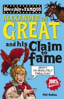 Alexander the Great and His Claim to Fame