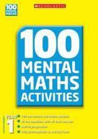 100 Mental Maths Activities. Year 1