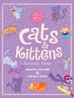 Cats and Kittens Activity Book