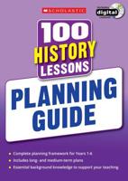 100 History Lessons for the 2014 Curriculum