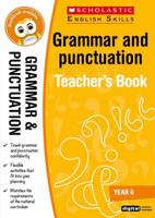 Grammar and Punctuation. Year 6 Teacher's Resource Book