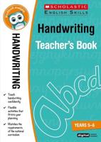 Handwriting. Years 5-6 Teacher's Book