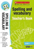 Spelling and Vocabulary Teacher's Book. Year 3