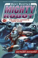 Ricky Ricotta's Mighty Robot Vs the Mecha-Monkeys from Mars