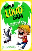 Super Loud Sam Vs Birdman
