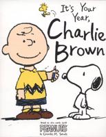 It's Your Year, Charlie Brown