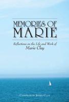 Memories of Marie: Reflections on the Life and Work of Marie Clay