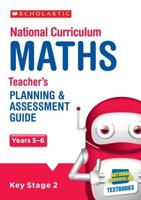 National Curriculum Maths. Years 5-6 Teacher's Planning & Assessment Guide