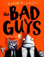 The Bad Guys. Episode 1