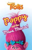 Poppy and the Mane Mania!