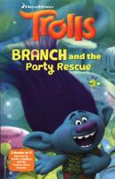 Branch and the Party Rescue