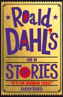 Roald Dahl's Life in Stories