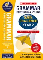 Grammar, Punctuation and Spelling Challenge Classroom Programme Pack. Year 2