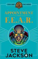 Appointment With F.E.A.R