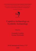 Cognitive Archaeology as Symbolic Archaeology