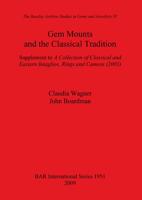 Gem Mounts and the Classical Tradition