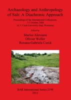 Archaeology and Anthropology of Salt