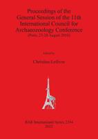 Proceedings of the General Session of the 11th International Council for Archaeozoology Conference (Paris, 23-28 August 2010)