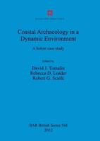 Coastal Archaeology in a Dynamic Environment