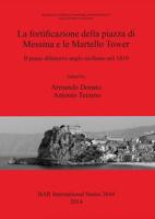 La Fortificazione Della Piazza Di Messina E Le Martello Tower