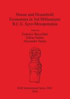 House and Household Economies in 3rd Millennium B.C.E. Syro-Mesopotamia