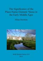 The Significance of the Place-Name Element *Funta in the Early Middle Ages