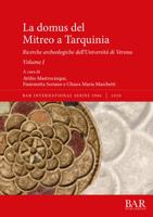 La Domus Del Mitreo a Tarquinia Volume I